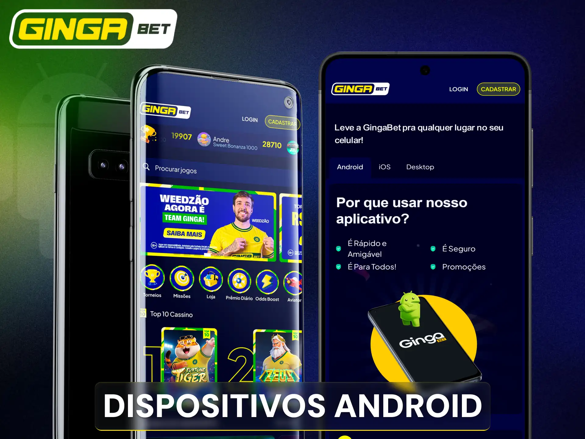 Confira a lista de celulares suportados pelo aplicativo da Gingabet.
